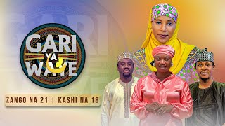 Gari Ya Waye  Zango Na 21  Kashi Na 13 [upl. by Marti713]