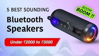 Top 5 Best Bluetooth Speakers Under ₹2000  ₹3000 🔥 Great Sounding Portable Wireless Speakers 2024 [upl. by Nairdad799]