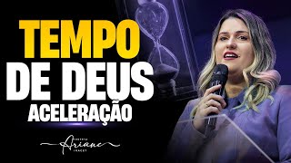 Poderosa Oração  TEMPO DE ACELERAÇÃO  PROFETA ARIANE IRACET [upl. by Lenard]