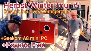 Größtes Deutschland Abenteuer startetHerbstWinter Tour1Geekom A8 mini PC [upl. by Grantham]