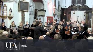 UEA Chamber Choir  March 2019  Michael Tippett Steal Away [upl. by Dopp]