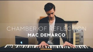 Lensky  Chamber Of Reflection Mac DeMarco piano cover [upl. by Cooper120]