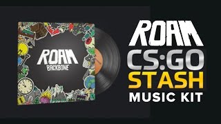 ROAM  Counter Strike Global Offensive CSGO Music Kit [upl. by Buerger]