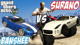 GTA 5  Surano Vs Banshee  12 GTA V [upl. by Cthrine]