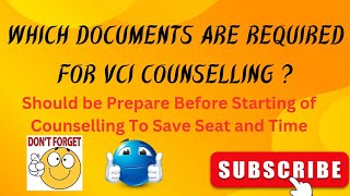 Documents Required To VCI Counselling  Required Documents at Reporting Time  VCI Counselling [upl. by Kentiggerma340]