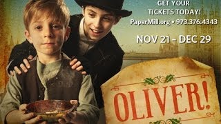 Oliver at Paper Mill Playhouse [upl. by Ainerbas]