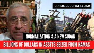 Khartoum seizes billions of dollars in assets from Hamas  Dr Mordechai Kedar [upl. by Neevan17]