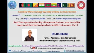 Online Lecture Series on Satellite Meteorology Lecture  13 2nd Dec 2023 [upl. by Avehs]