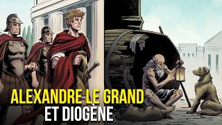 La RENCONTRE EXTRAORDINAIRE entre Alexandre le Grand et Diogène le Cynique [upl. by Kirkpatrick]