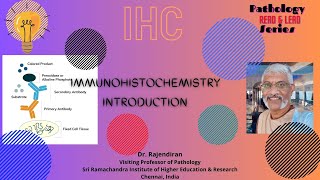 ImmunoHistoChemistry  Introduction [upl. by Nomde]