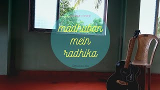 Madhuban Mein Radhika Nachey Re  Md Rafi  guitar cover [upl. by Nilesoy]