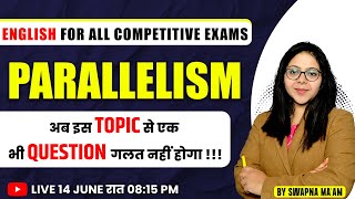 Parallelism  अब Parallelism का एक भी Question गलत नहीं होगा  Parallelism in English Grammar [upl. by Nanaj]