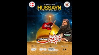 Jummah Khutbah The Prince Of Paradise  Imam Hussayn Shaykh Ahmad Dabbagh [upl. by Onibas]