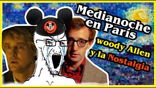 Análisis de Medianoche en París Woody Allen y la nostalgia [upl. by Modestia]