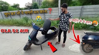 OLA S1 AIR ownership review 😭 ये video देखे बिना Ola मत लेना❓Ft prabalchaudhary3939 [upl. by Sualohcin47]