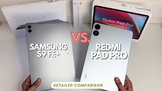 Redmi Pad Pro Vs Samsung Tab S9 FE  Detailed Comparison [upl. by Yriek664]