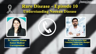 Rare Disease Episode 10 Understanding Noonan Syndrome Ft Dr Parth Devendra Dalal [upl. by Valerye]