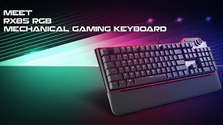 RX85 RGB  Mechanical keyboard for gamers [upl. by Notnyw]