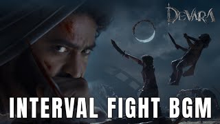 Devara  Interval Fight BGM  Jr NTR  Anirudh  High Quality BGM  FLM  Nadh Brothers [upl. by Acirema504]