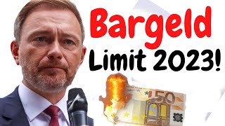 BARGELD Obergrenze im Jahr 2023 NEUES EU  GESETZ Abschaffung des Bargeldes Wichtig [upl. by Strickman442]