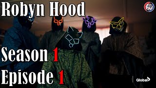 Robyn Hood Episode 8 FINALE He Has Risen  Saint Jesus G Lionheart Floyd Returns [upl. by Loresz]