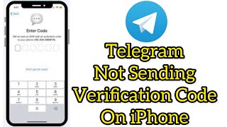 How to Fix Telegram Not Sending Verification Code on iPhone [upl. by Rather741]