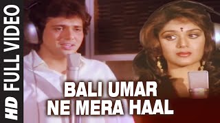 Bali Umar Ne Mera Haal  Video Song  Awaargi  Lata Mangeshkar Mohd Aziz  Govinda Meenakshi [upl. by Aihsirt194]