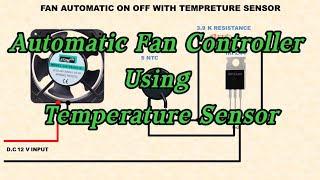 Automatic Fan Controller Using Temperature Sensor।technical zone electrical [upl. by Gatias]