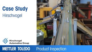 Hirschvogel uses checkweigher – Case Study – METTLER TOLEDO Product Inspection – EN [upl. by Hooge]