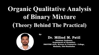 Organic Qualitative Analysis of Binary Mixture Theory Behind The Practical [upl. by Annoyek]