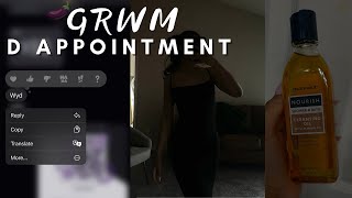 GRWM D APPOINTMENT  SNEAKY LINK [upl. by Eliathan81]