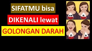 Golongan Darah dan Kepribadian Berdasarkan Golongan Darah A B AB O [upl. by Lucilia]