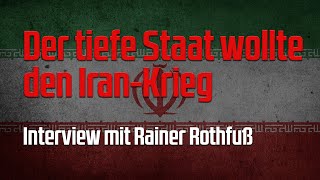 Der tiefe Staat wollte den IranKrieg [upl. by Leftwich]