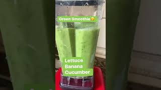 Green Smoothie  green lettuce cucumber and banana everyone food healthylifestyle healthy [upl. by Tanny]