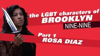 The LGBT Characters of Brooklyn NineNine  Part 1 Rosa Diaz [upl. by Dorcas]