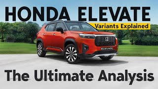 Honda Elevate Variants Explained  SV V VX ZX  The Ultimate Analysis  Sep 2023 [upl. by Normie]