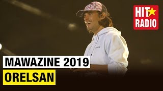 MAWAZINE 2019  ORELSAN [upl. by Brig]