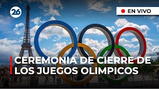 🇫🇷 EN VIVO  Ceremonia de cierre de los Juegos Olímpicos 2024 [upl. by Collie]