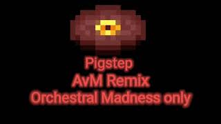 AvM Remix  Pigstep but only Orchestral Madness part is played [upl. by Notlaw248]