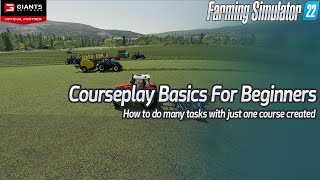 Courseplay Tutorial for Beginners  Farming Simulator 22  FS22  Farm Sim [upl. by Babbie]