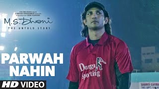 M S DHONI Parwah Nahi VIDEO SONG  Amaal Mallik  Sushant Singh Disha Patani [upl. by Eetnahc]