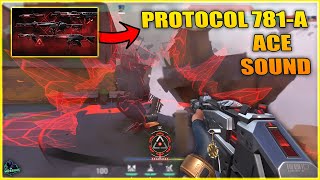 PROTOCOL 781A Ace Kill Sound amp Finisher  VALORANT Gameplay [upl. by Elleiad]