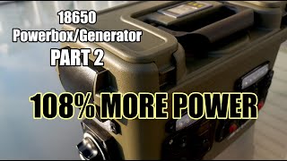 18650 DIY Lithium PowerboxSolar Generator 20 Upgrade Part 2 [upl. by Wolfson905]