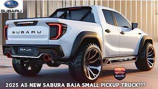 First Look  2025 Subaru Baja Small Pickup Unveiled  Most Powerful Truck [upl. by Hancock]