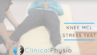 MCL Valgus Stress Test for Knee  Clinical Physio [upl. by Brooke856]