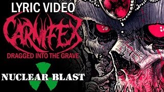 CARNIFEX  Dragged Into The Grave OFFICIAL LYRIC VIDEO [upl. by Eladnyl]