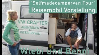 SELFMADECAMPERVAN TOUR  VW CRAFTER  CAMPER  KITESURFVAN [upl. by Ardiedal]