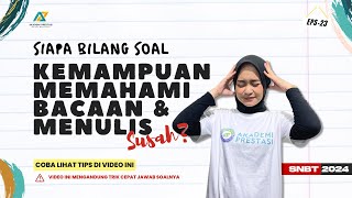 SOAL ASLI PEMAHAMAN BACAAN DAN MENULIS PBM SIMULASI SNBT UTBK 2024 [upl. by Haag]