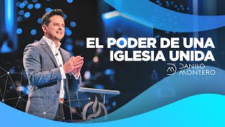 El poder de una iglesia unida  Danilo Montero  Prédicas Cristianas 2021 [upl. by Aikemal]