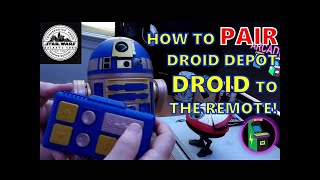 How To PAIR Galaxys Edge Droid Depot DROID To The Remote [upl. by Hekking]